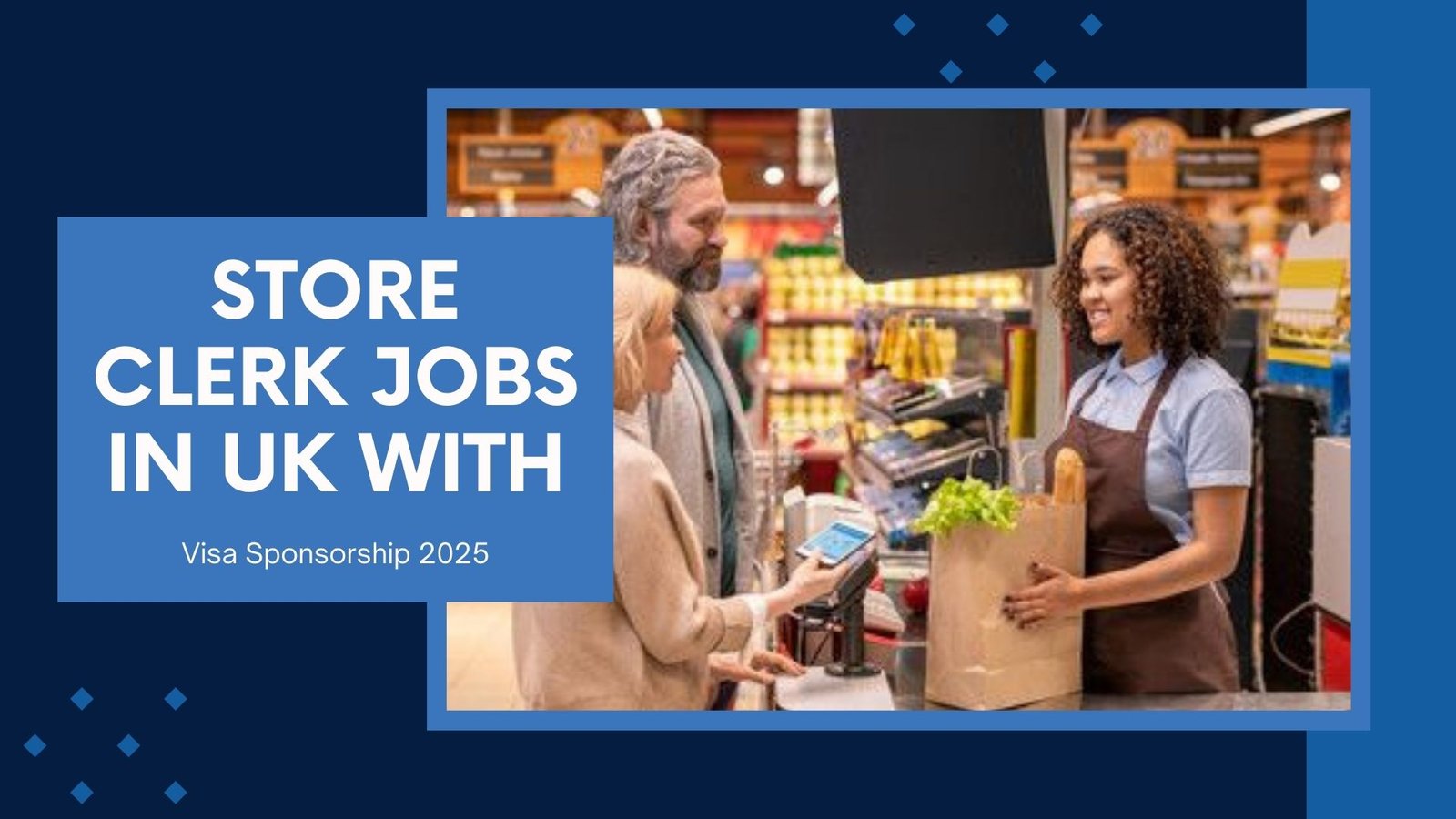 Store Clerk Jobs in UK With Visa Sponsorship 2025