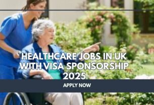 HealthCare Jobs in UK with Visa Sponsorship 2025